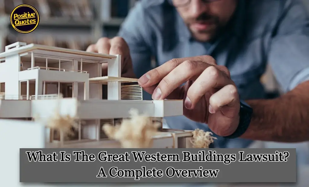 Great western Buildings Lawsuit