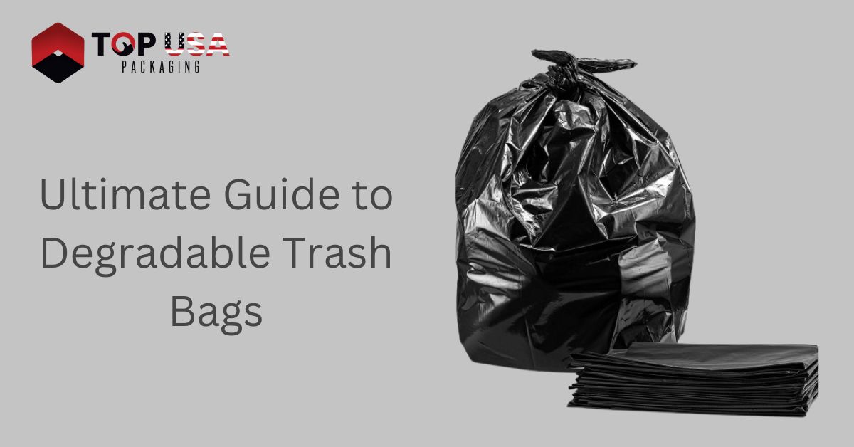 Ultimate Guide to Degradable Trash Bags